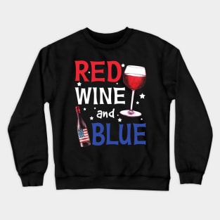 Red Wine And Blue Funny Drinking 4th Of July Crewneck Sweatshirt